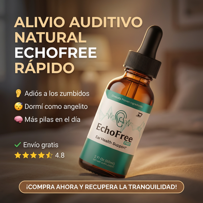 ECHOFREE™ ALIVIO AUDITIVO + EBOOK GRATIS: SALUD AUDITIVA